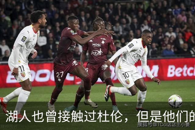 湖人也曾接触过杜伦，但是他们的主要引援目标始终是凯斯勒？